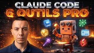 Ces 6 outils rendent Claude Code 10x plus efficace (tu vas halluciner) !