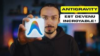 Pourquoi Google Antigravity change TOUT ? (7 cas d'utilisation)