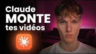 Claude Remplace les Monteurs Vidéos (Tuto Complet)