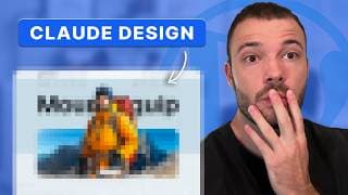Je teste en live le nouveau Claude Design (mon avis honnête)