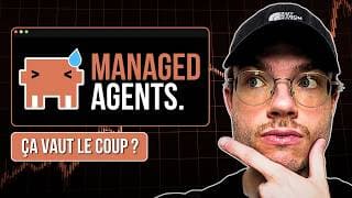 J'ai testé Claude Managed Agents pour que tu n'aies pas à le faire.